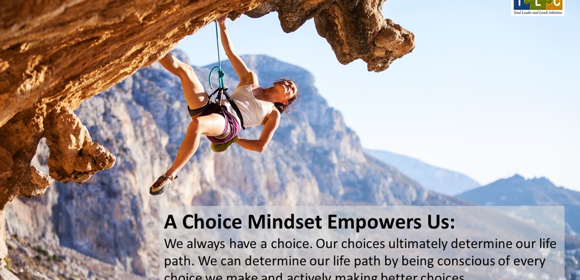 Choice Mindset